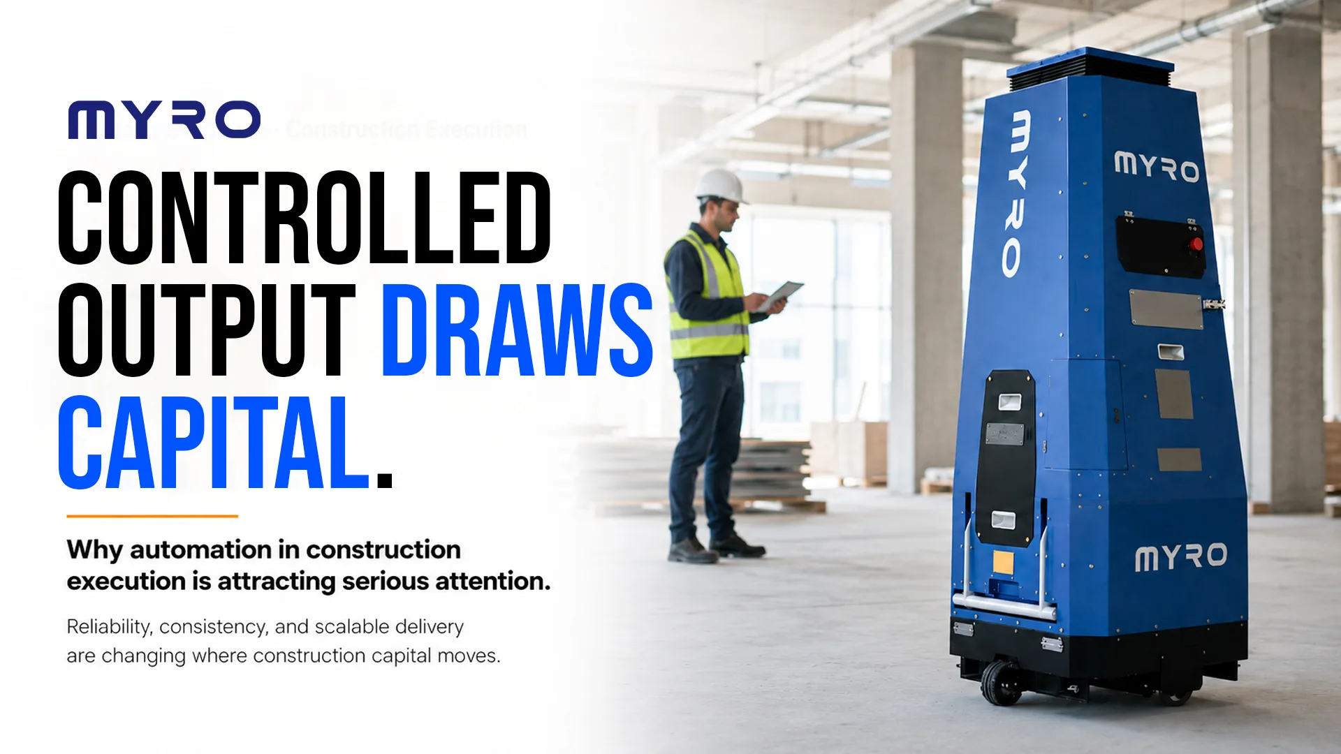 What Drives Capital Towards Automation in Construction Execution